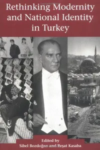 Rethinking modernity and national identity in Turkey