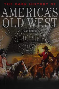 The dark history of America's old West