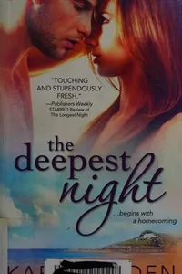 The deepest night