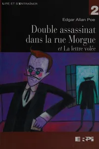 Double assassinat dans la rue Morgue et La lettre volée (adaptation)