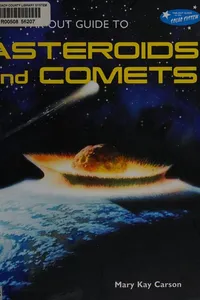 Far-out guide to asteroids and comets
