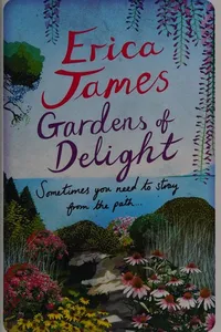 Gardens of Delight