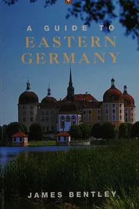 A guide to Eastern Germany