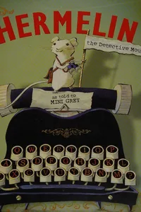 Hermelin the detective mouse
