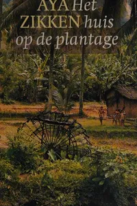 Het huis op de plantage