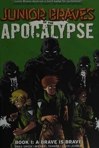 Junior Braves of the apocalypse