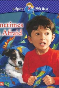 Sometimes I'm afraid