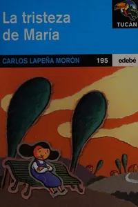 La tristeza de María