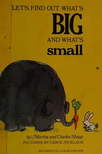 Let's find out what's big and what's small