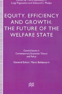 Equity, efficiency, and growth