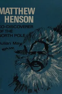 Matthew Henson, co-discoverer of the North Pole