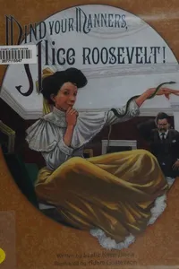 Alice! Mind your manners!