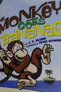 Cover of The Monkey goes bananas
