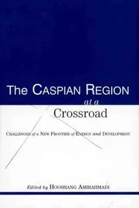 The Caspian region at a crossroad