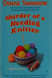 Murder of a needled knitter