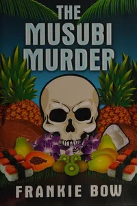 The musubi murder