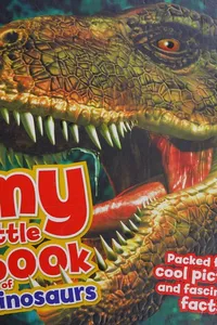 Cover of My little book of dinosaurs by Dougal Dixon