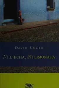 Ni chicha ni limonada