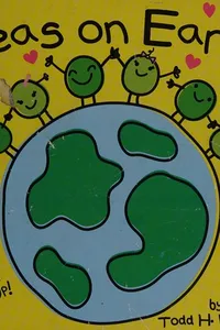 Peas on Earth