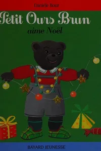Petit Ours Brun aime Noël