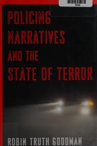 Policing narratives and the state of terror