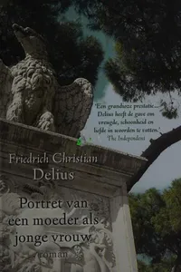 Portret van een moeder als jonge vrouw