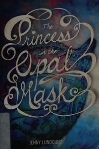 The princess in the opal mask