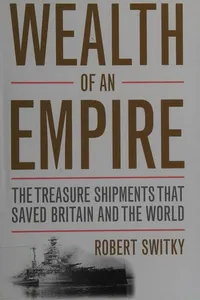 Wealth of an Empire
