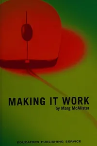 Making it work