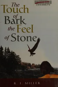 The touch of bark, the feel of stone