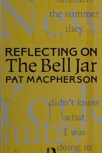 Reflecting on The bell jar