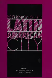Rethinking the Latin American city