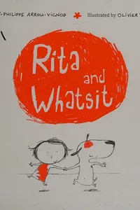 Rita and Whatsit