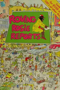 Roving Rosie reports