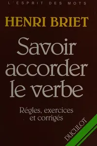 Savoir accorder le verbe