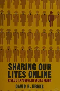 Sharing our lives online
