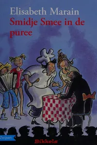 Smidje Smee in de puree