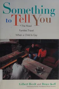 Cover of Something to tell you by Gilbert H. Herdt