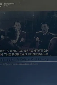 Crisis and confrontation on the Korean Peninsula, 1968-1969