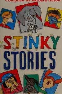 Stinky stories