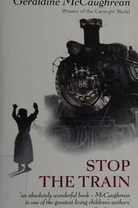 Stop the train