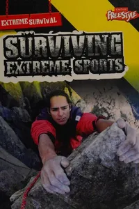 Surviving extreme sports