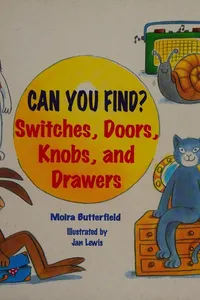 Switches, doors, knobs, and drawers