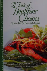 A taste of healthier choices
