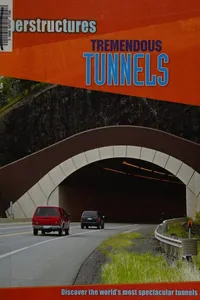 Tremendous tunnels