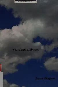 The weight of dreams
