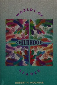 Cover of Worlds of childhood