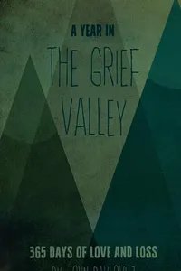 Cover of A year in the grief valley