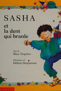 Sasha and the wiggly tooth