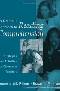 A dramatic approach to reading comprehension